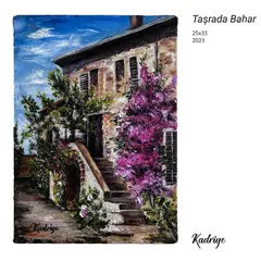 Taşrada Bahar, yağlı boya resim